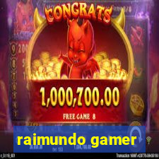 raimundo gamer